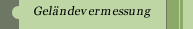 Gel&auml;ndevermessung