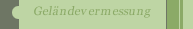 Gel&auml;ndevermessung