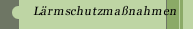 L&auml;rmschutzma&szlig;nahmen