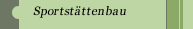 Sportst&auml;ttenbau