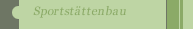Sportst&auml;ttenbau